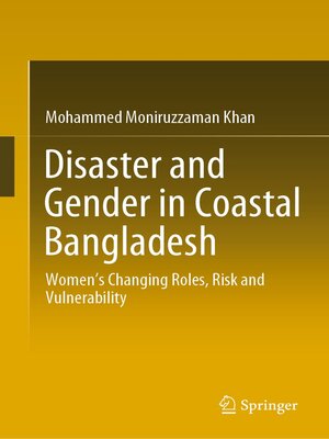 cover image of Disaster and Gender in Coastal Bangladesh